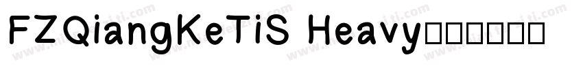 FZQiangKeTiS Heavy字体转换